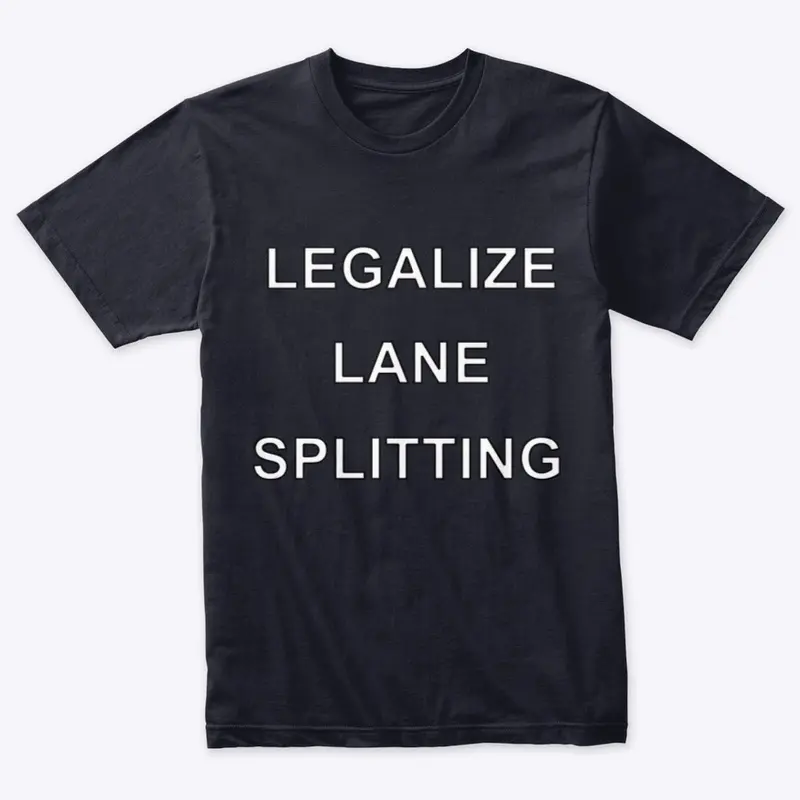 Legalize Lane Splitting (Standard)